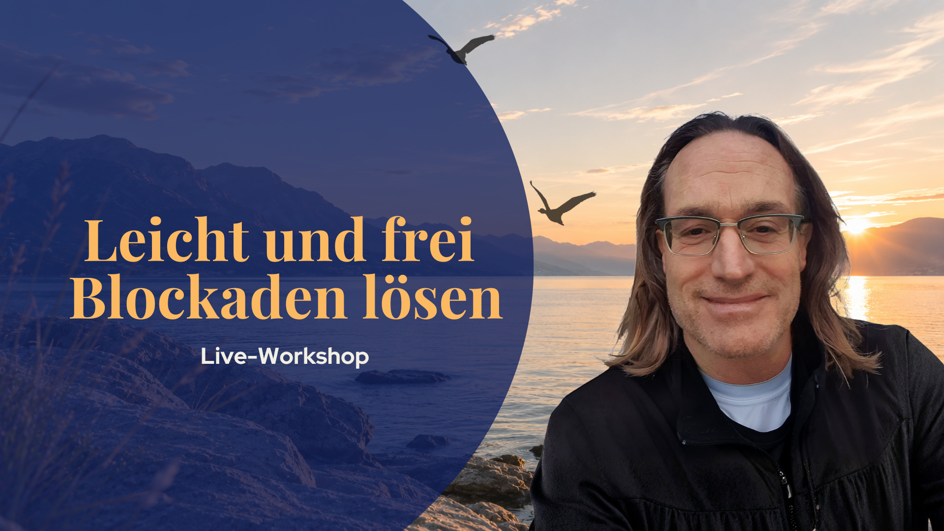 leicht und frei Blockaden loesen 1 leicht und frei Blockaden loesen - Live Workshop